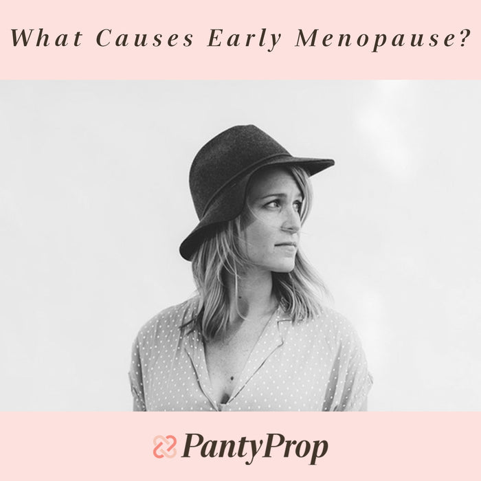 What Causes Early Menopause?