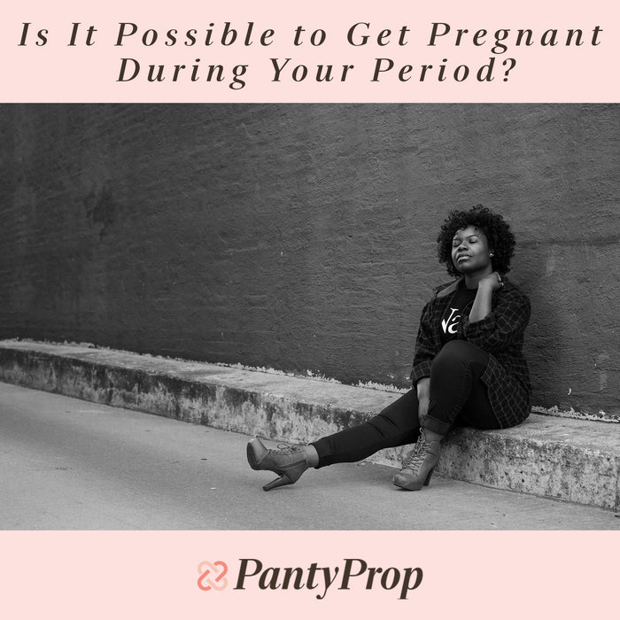 Is It Possible to Get Pregnant During Your Period?