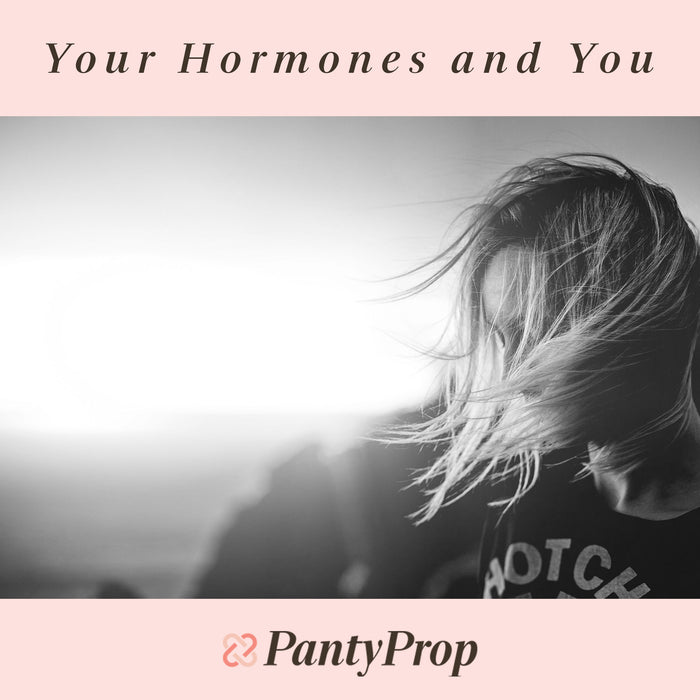 Your Hormones and You
