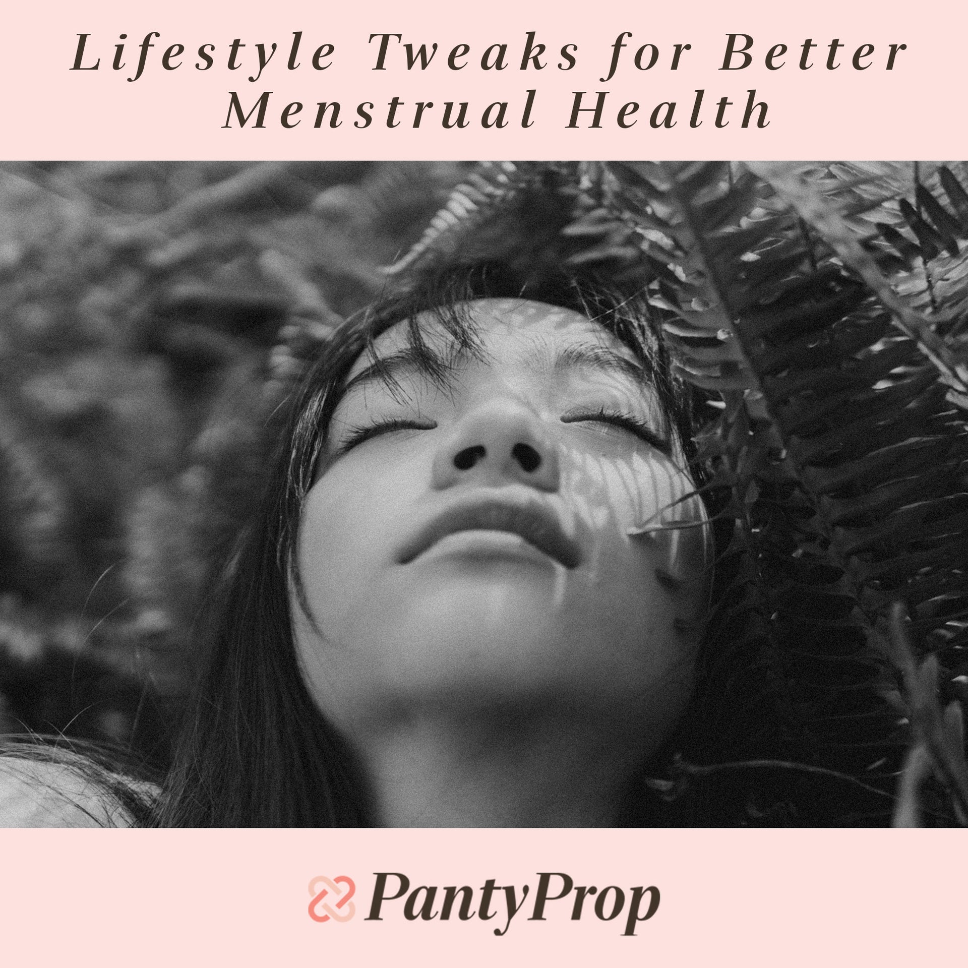 Lifestyle Tweaks for Better Menstrual Health