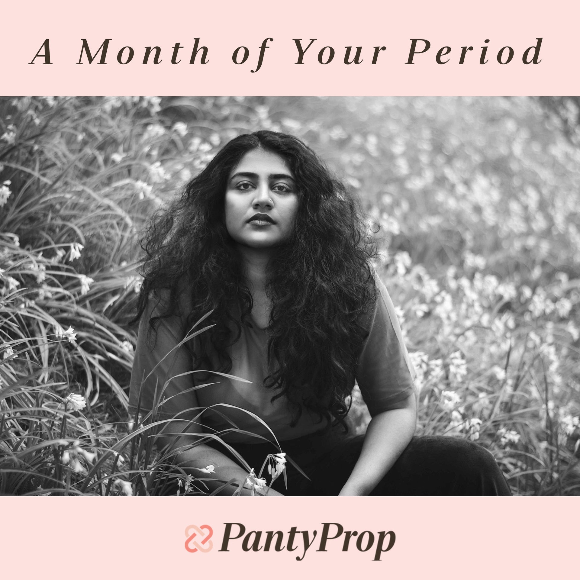 A Month of Your Period