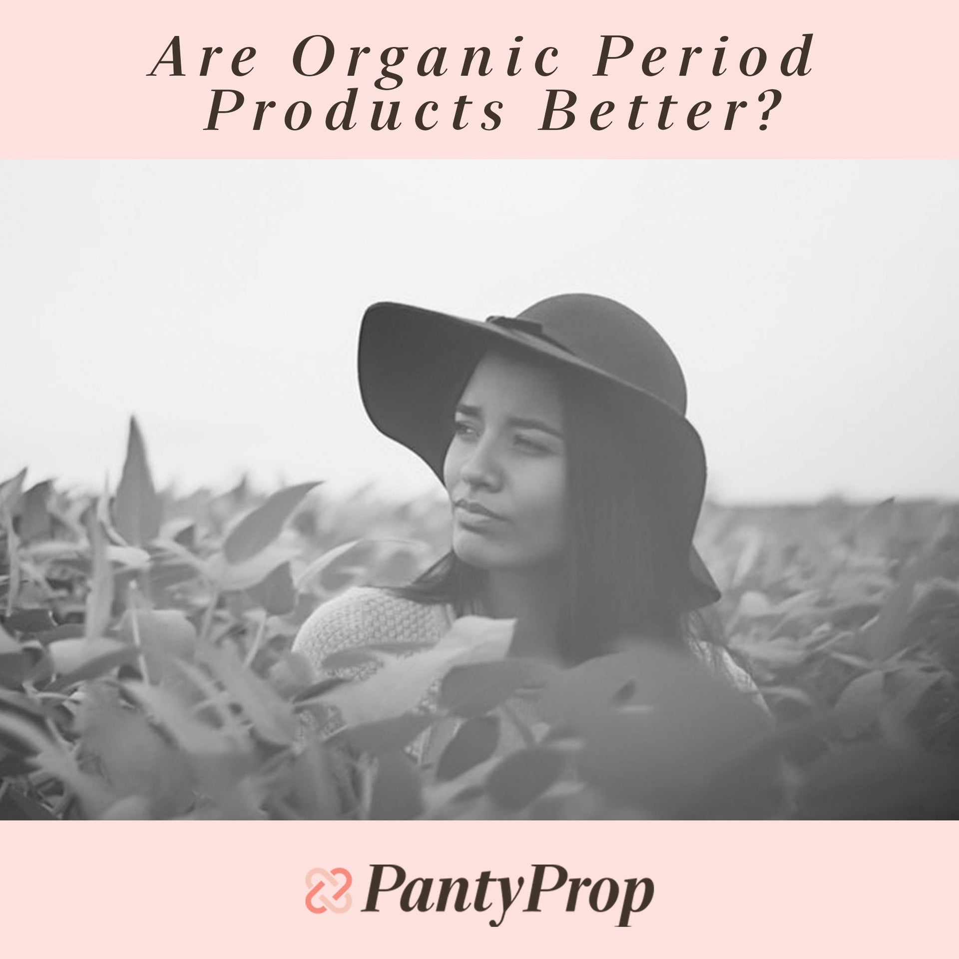 Are Organic Period Products Better?