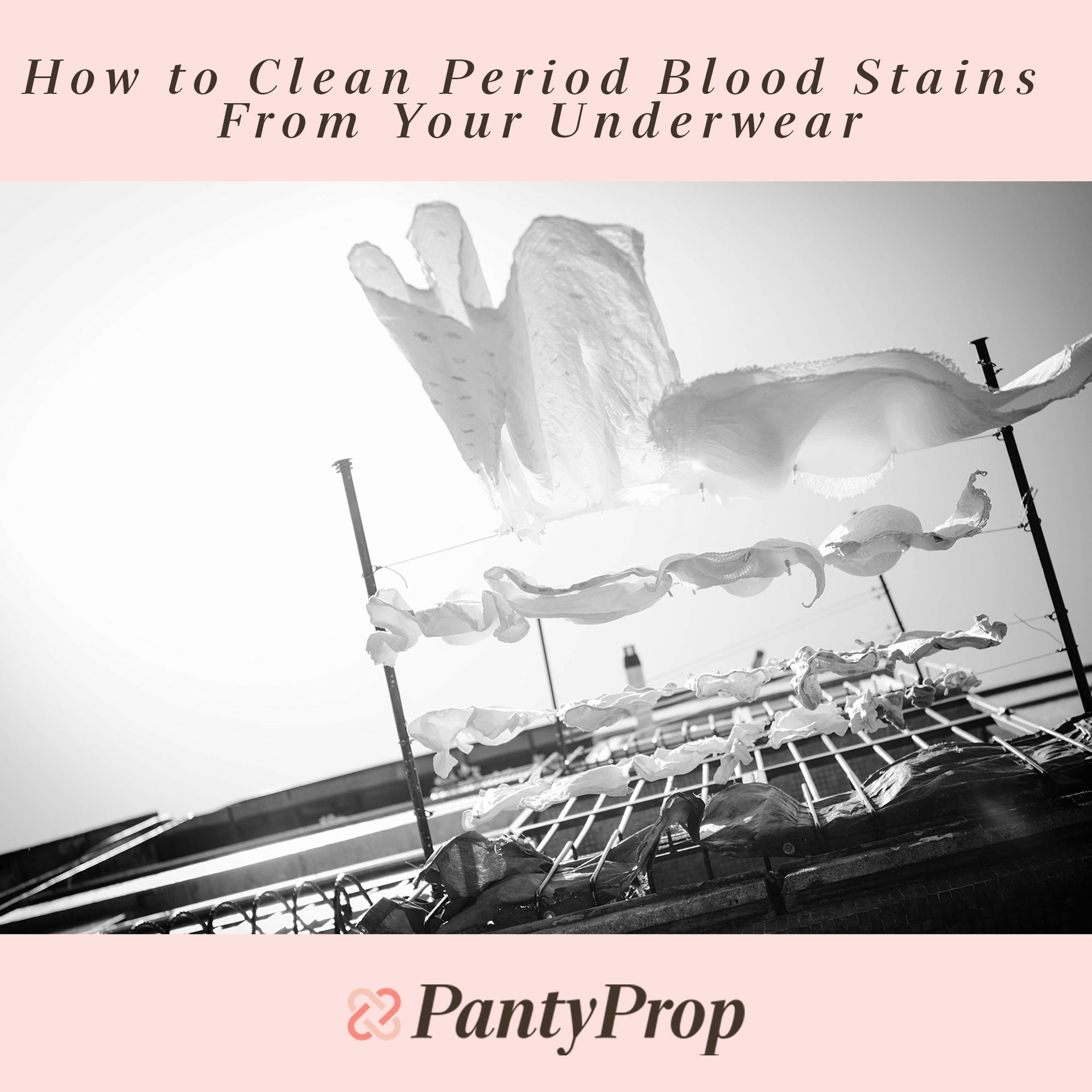 How to Clean Period Blood Stains From Your Underwear