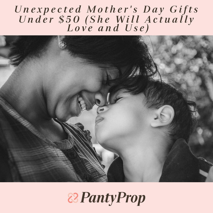 Unexpected Mother's Day Gifts Under $50 (She Will Actually Love and Use)