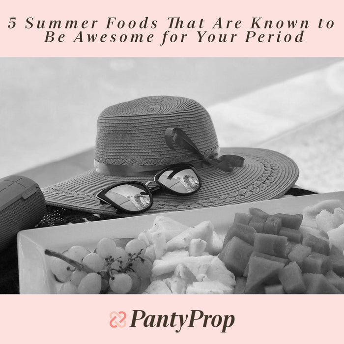 5 Summer Foods That Are Known to Be Awesome for Your Period