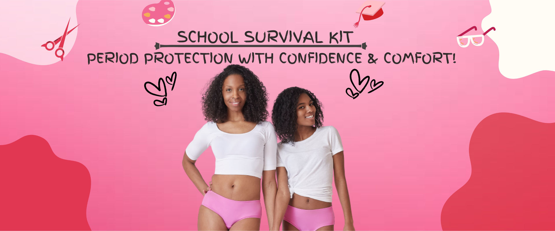 School Survival Kit - Teen Period Underwear
